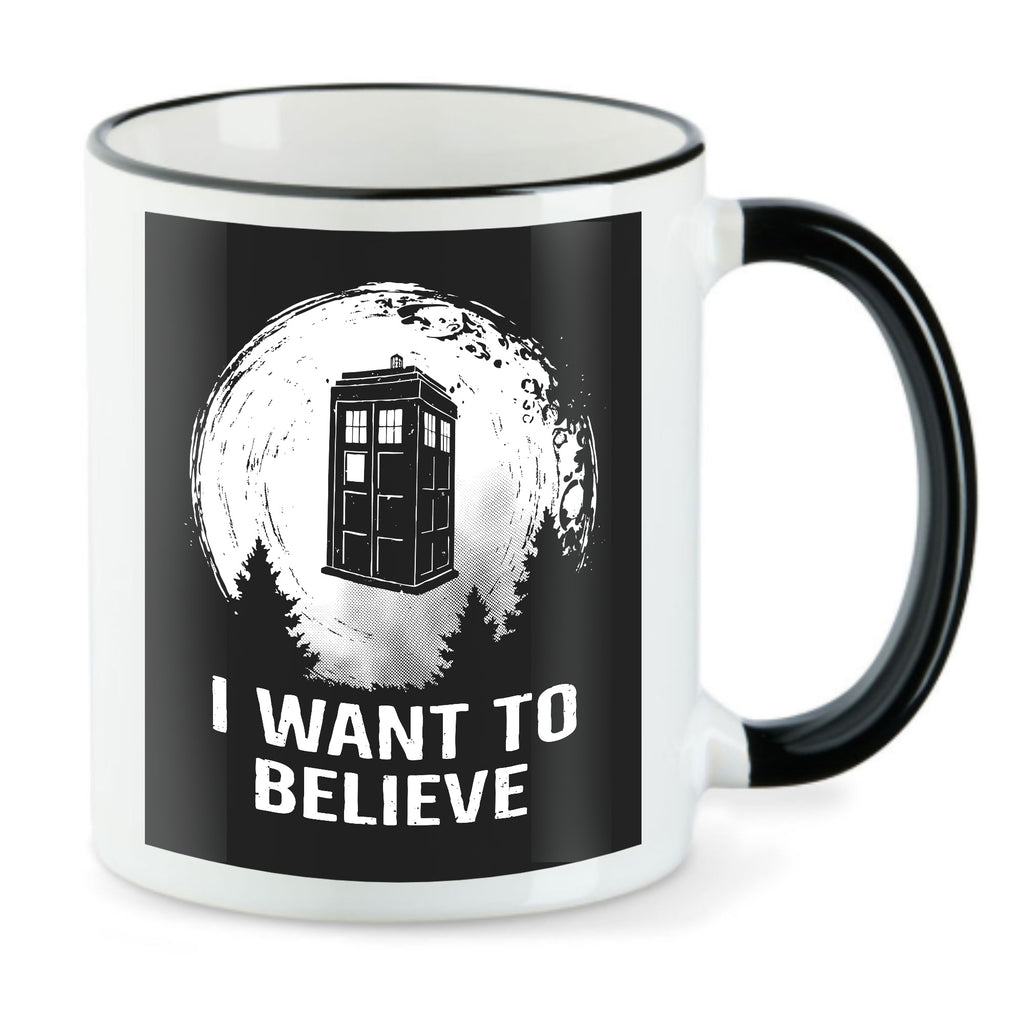 I want to Believe - Tasse