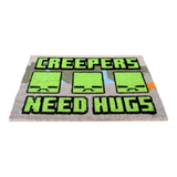 Minecraf- Creepers Need Hugs - Kokosfaser Fußmatte
