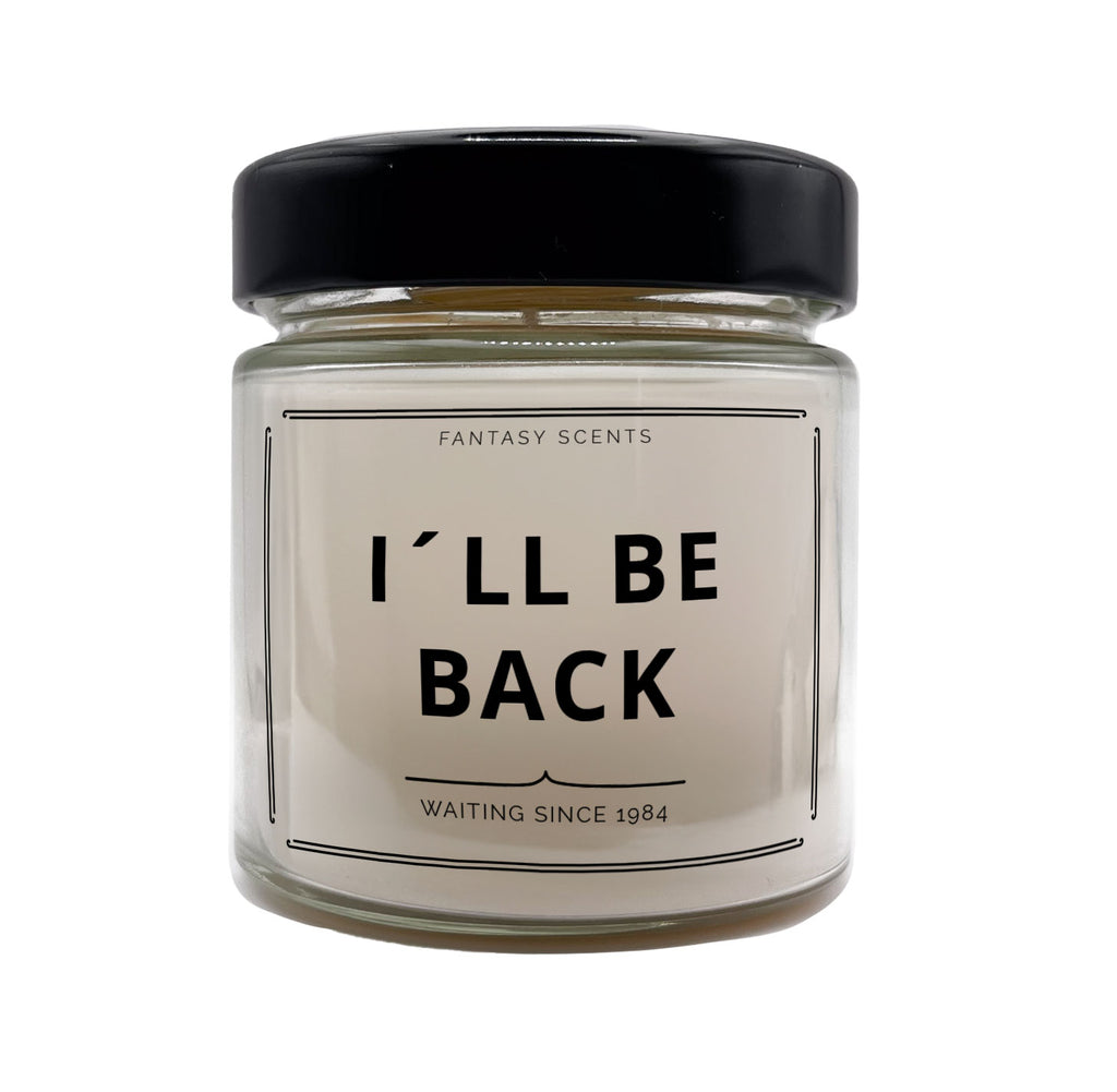 Fantasy-Scents "I'll be Back" Duftkerze