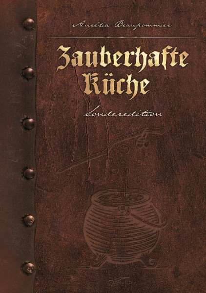 Zauberhafte Küche - Kochbuch - Sonderedition