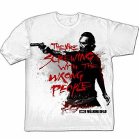 The Walking Dead - T-Shirt - They're screwing with the Wrong People