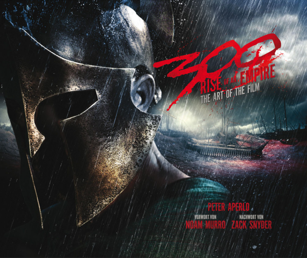 300: Rise of an Empire - The Art of the Film Buch