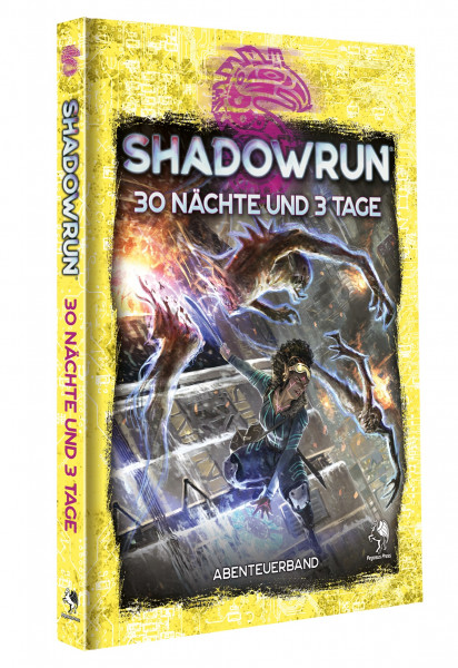 Shadowrun: 30 Nächte und 3 Tage (Hardcover)
