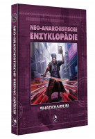 Shadowrun: Neo-Anarchistische Enzyklopädie (Hardcover)